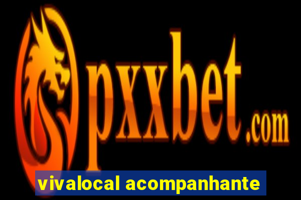vivalocal acompanhante